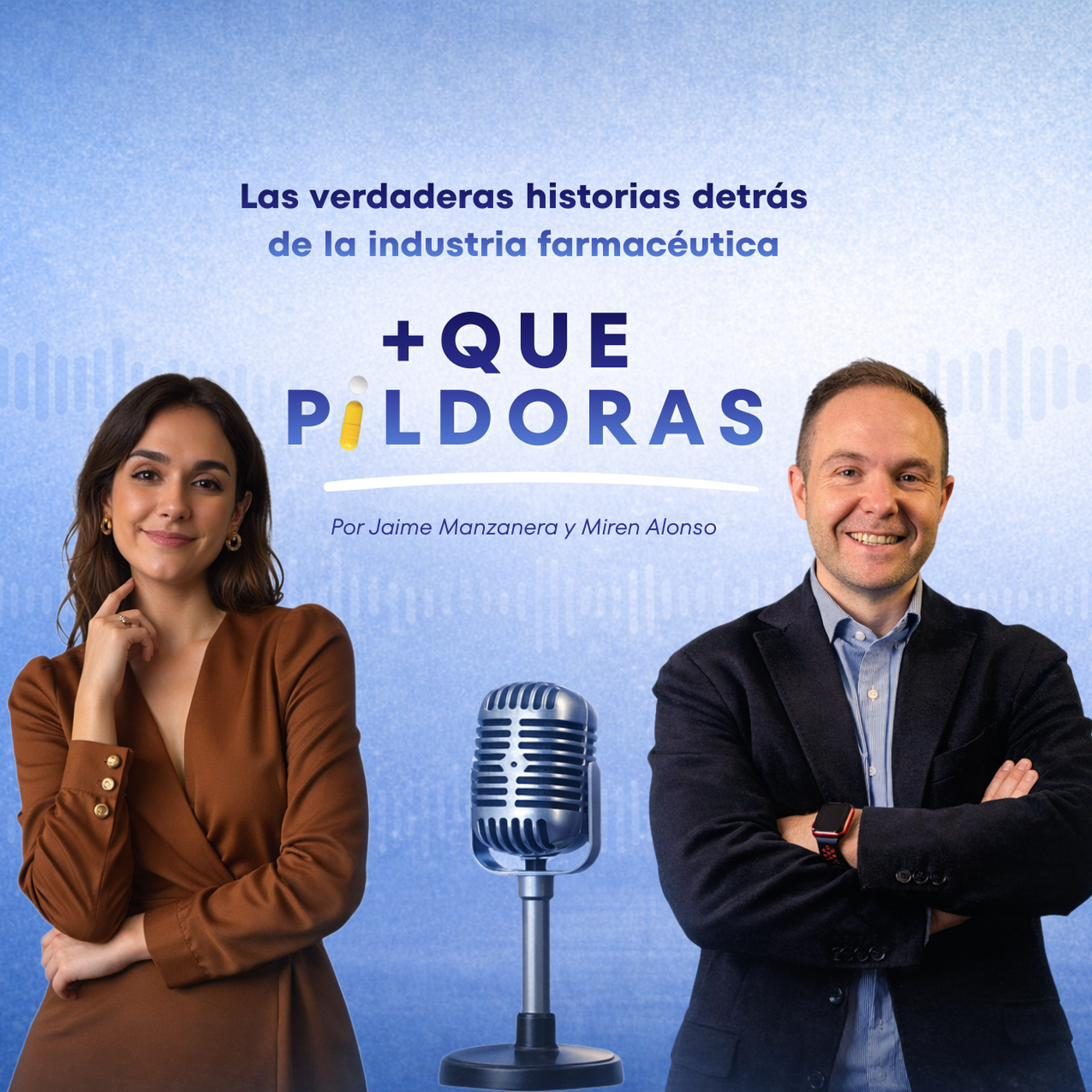 +Que Píldoras podcast por Jaime Manzanera y Miren Alonso